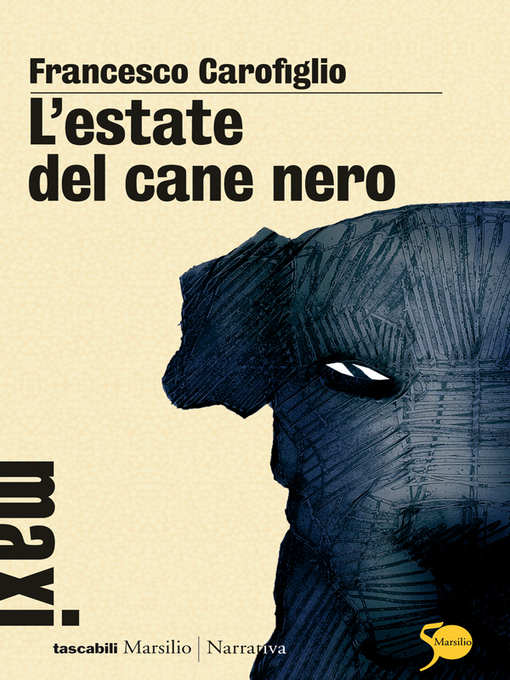 Title details for L'estate del cane nero by Francesco Carofiglio - Available